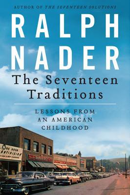 Book The Seventeen Traditions: Lessons from an American Childhood free