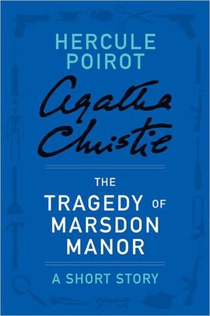 Book The Tragedy of Marsdon Manor: A Hercule Poirot Short Story (Hercule Poirot Mysteries) free