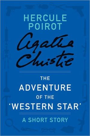 Book The Adventure of the ‘Western Star': A Hercule Poirot Short Story (Hercule Poirot Mysteries) free