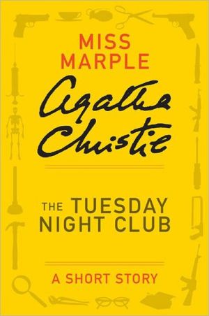 Book The Tuesday Night Club: A Miss Marple Short Story free