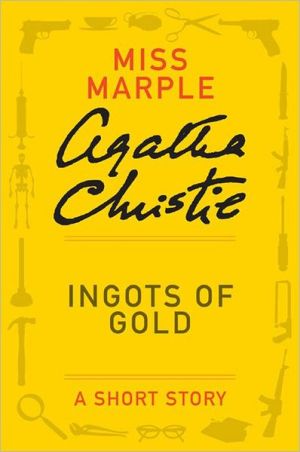 Book Ingots of Gold: A Miss Marple Short Story (Miss Marple Mysteries) free
