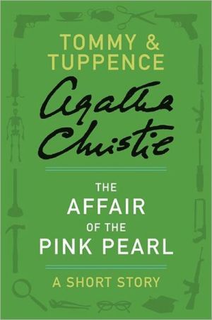 Book The Affair of the Pink Pearl: A Tommy & Tuppence Short Story free