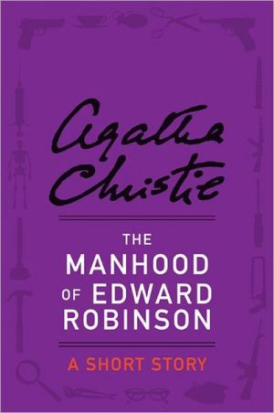Book The Manhood of Edward Robinson: A Short Story free