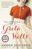 Book The Impossible Lives of Greta Wells: A Novel free