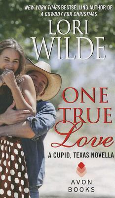 Book One True Love: A Cupid, Texas Novella free