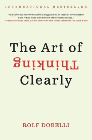 Book The Art of Thinking Clearly free
