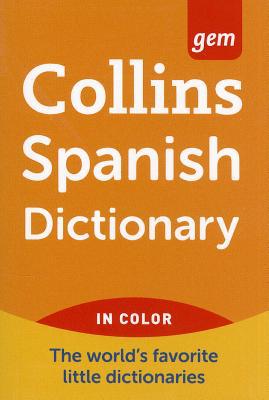 Book Collins Gem Spanish Dictionary, 9th Edition (Collins Language) free