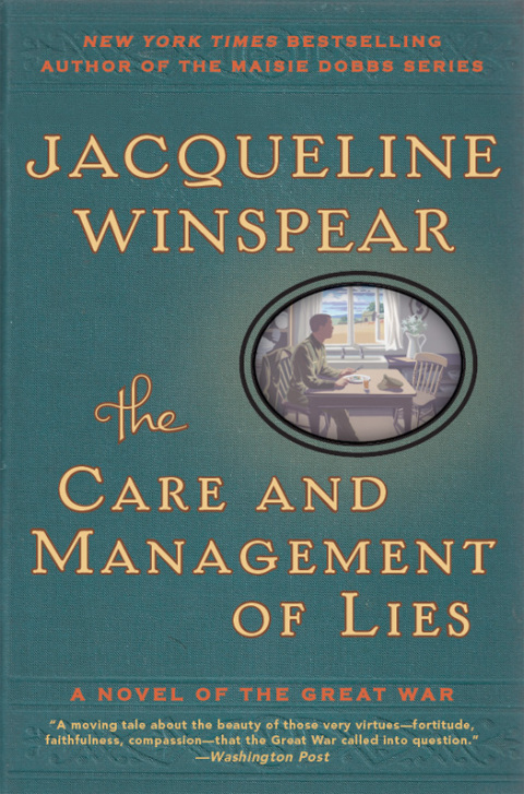 Book The Care and Management of Lies: A Novel of the Great War (P.S. (Paperback)) free