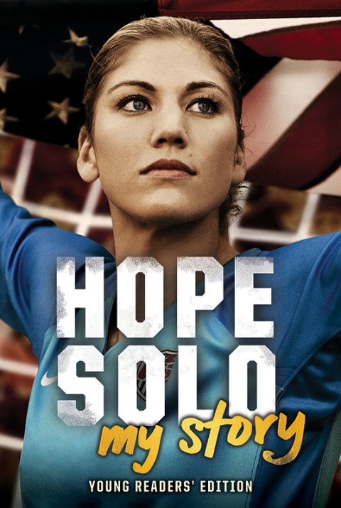 Book Hope Solo: My Story Young Readers' Edition free