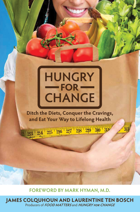 Book Hungry for Change: Ditch the Diets, Conquer the Cravings, and Eat Your Way to Lifelong Health free