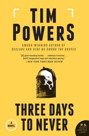 Book Three Days to Never: A Novel free Book Three Days to Never: A Novel free