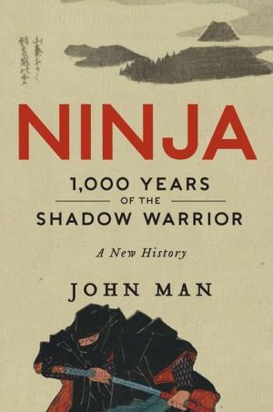 Book Ninja: 1,000 Years of the Shadow Warrior free