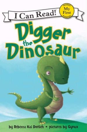 Book Digger the Dinosaur (My First I Can Read) free