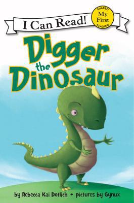 Book Digger the Dinosaur (My First I Can Read) free