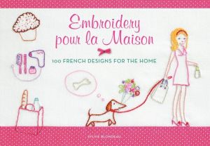 Book Embroidery pour la Maison: 100 French Designs for the Home free
