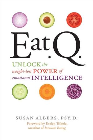 Book Eat Q: Unlock the Weight-Loss Power of Emotional Intelligence free