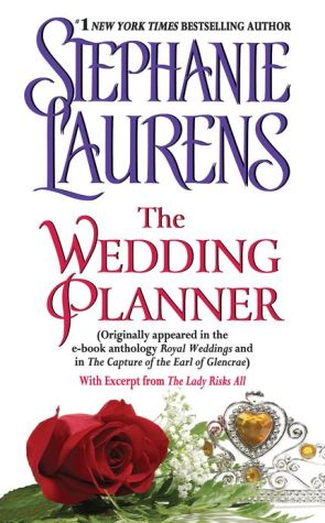 Book The Wedding Planner: (Originally appeared in the e-book anthology ROYAL WEDDINGS and in THE CAPTURE OF THE EARL OF GLENCRAE) free