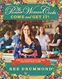 Book The Pioneer Woman Cooks: Come and Get It!: Simple, Scrumptious Recipes for Crazy Busy Lives free