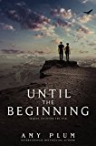 Book Until the Beginning (After the End) free