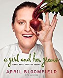 Book A Girl and Her Greens: Hearty Meals from the Garden free