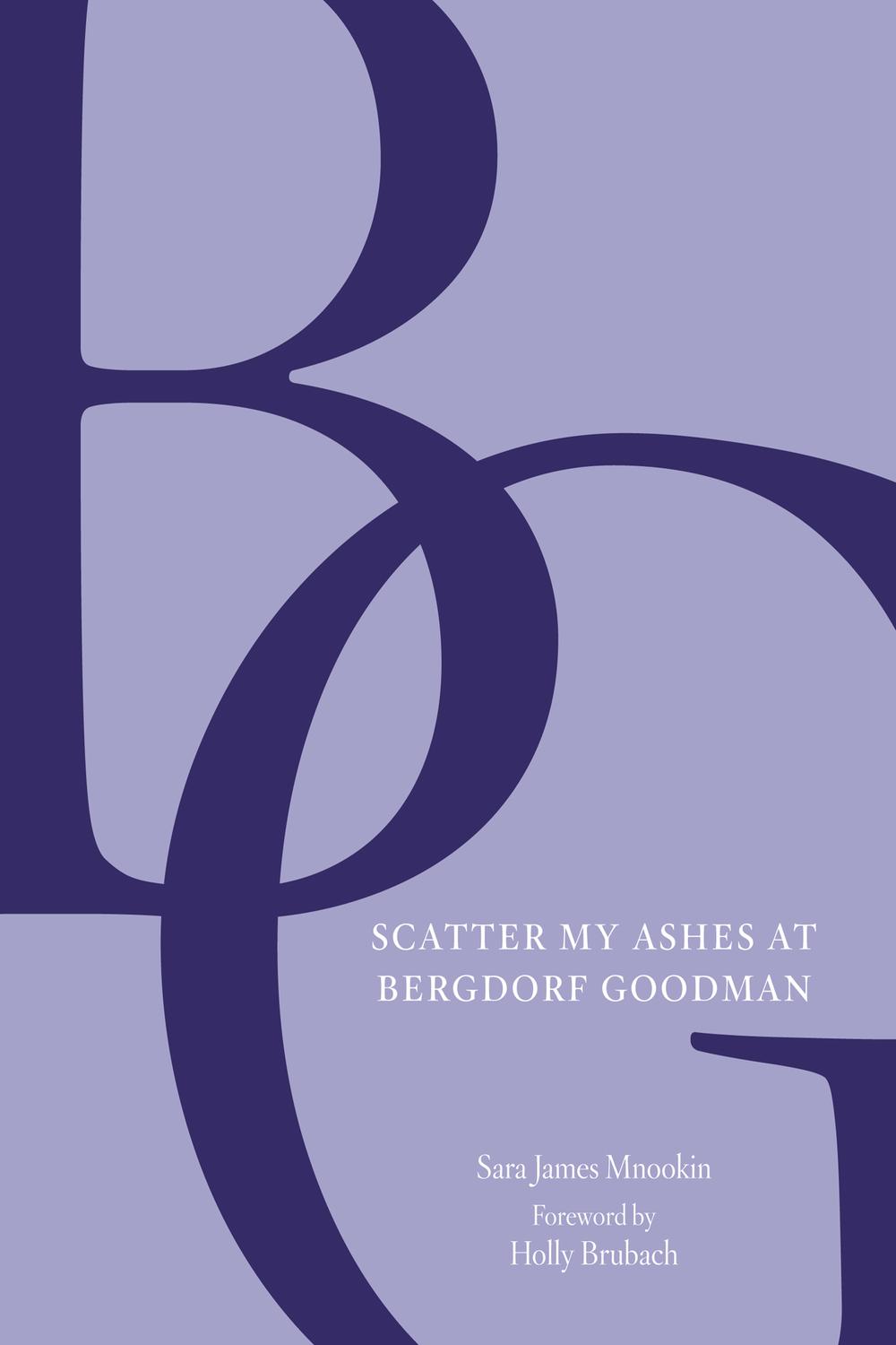 Book Scatter My Ashes at Bergdorf Goodman free