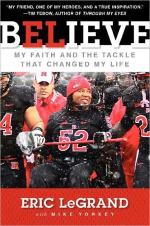Book Believe: My Faith and the Tackle That Changed My Life free