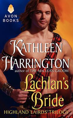 Book Lachlan's Bride: Highland Lairds Trilogy free