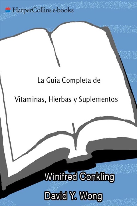 Book La Guia Completa de Vitaminas, Hierbas y Suplementos free