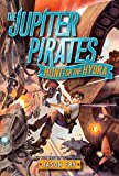 Book The Jupiter Pirates: Hunt for the Hydra (Jupiter Pirates, 1) free