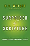 Book Surprised by Scripture: Engaging Contemporary Issues free