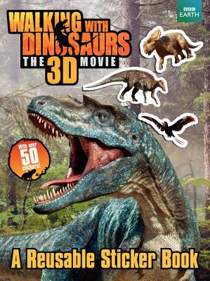 Book Walking With Dinosaurs : A Reusable Sticker Book free