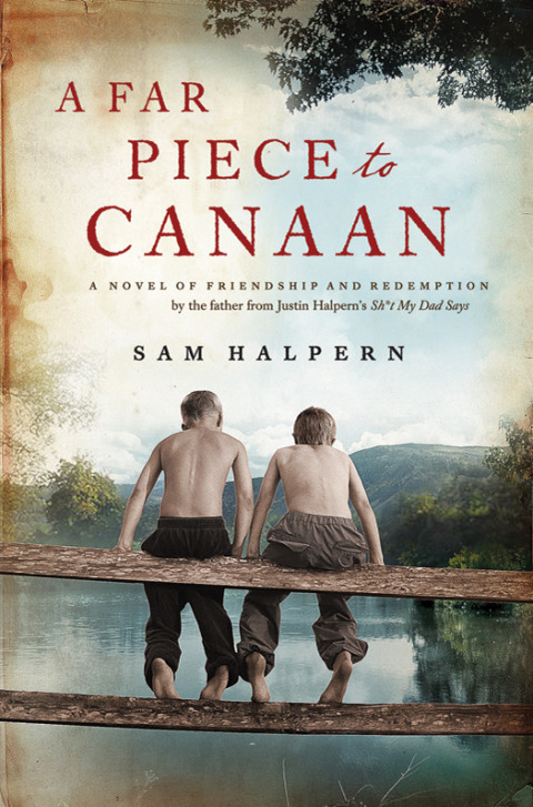 Book A Far Piece to Canaan: A Novel of Friendship and Redemption free