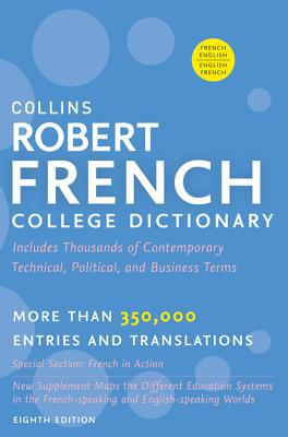 Book Collins Robert French College Dictionary, 8th Edition (Collins Language) free