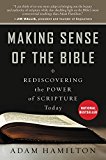 Book Making Sense of the Bible: Rediscovering the Power of Scripture Today free