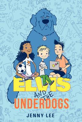 Book Elvis and the Underdogs free