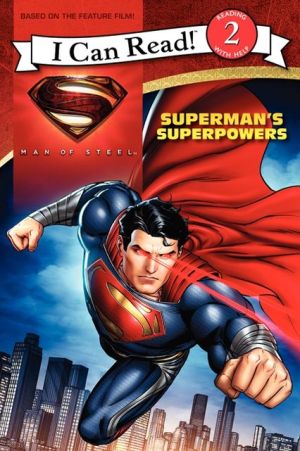 Book Man of Steel: Superman's Superpowers (I Can Read Level 2) free