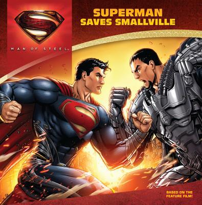 Book Man of Steel: Superman Saves Smallville free