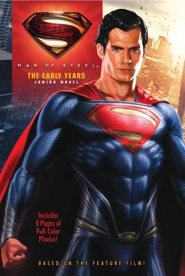 Book Man of Steel: The Early Years: Junior Novel free