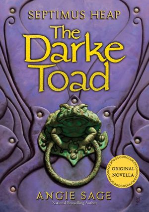 Book Septimus Heap: The Darke Toad free