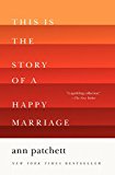 Book Ann Patchett Collection 3 Books Set (The Dutch House, Commonwealth, This Is the Story of a Happy Marriage) free