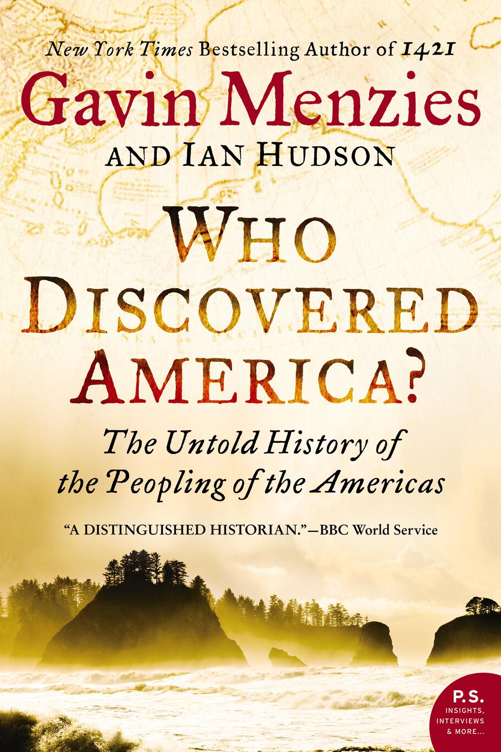Book Who Discovered America?: The Untold History of the Peopling of the Americas free