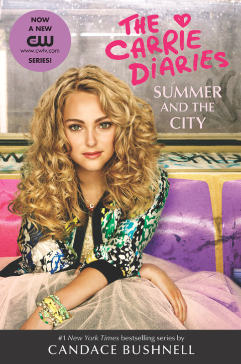 Book Summer and the City Tie-in Edition (Carrie Diaries Book 2) free
