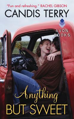 Book Anything But Sweet (Sweet, Texas) free