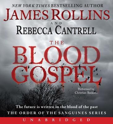 Book The Blood Gospel (Order of the Sanguines, Book 1) free