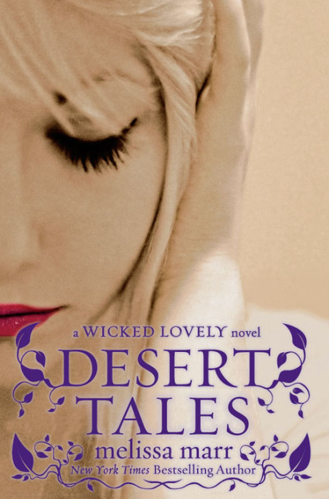 Book Desert Tales (Wicked Lovely (Paperback)) free