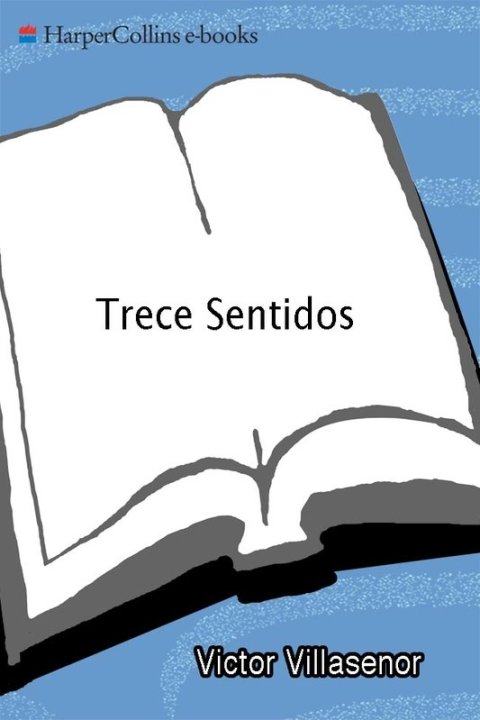 Book Trece Sentidos (Spanish Edition) free