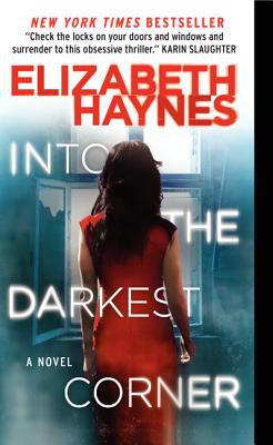 Book Into the Darkest Corner: A Novel free