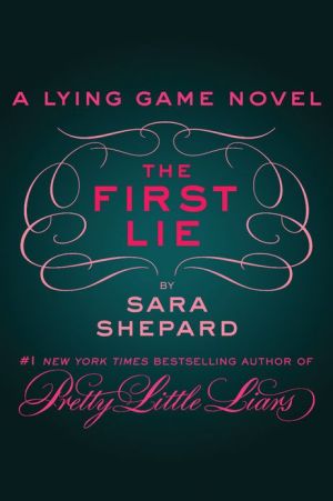 Book The First Lie (The Lying Game Book 1) free