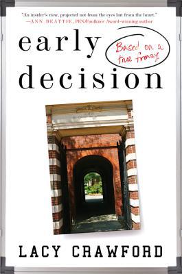 Book Early Decision: Based on a True Frenzy free