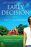 Book Early Decision: A Novel free
